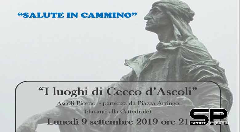 “I luoghi di Cecco d’Ascoli” – lunedì 9 settembre si parte alle 21 da Piazza Arringo